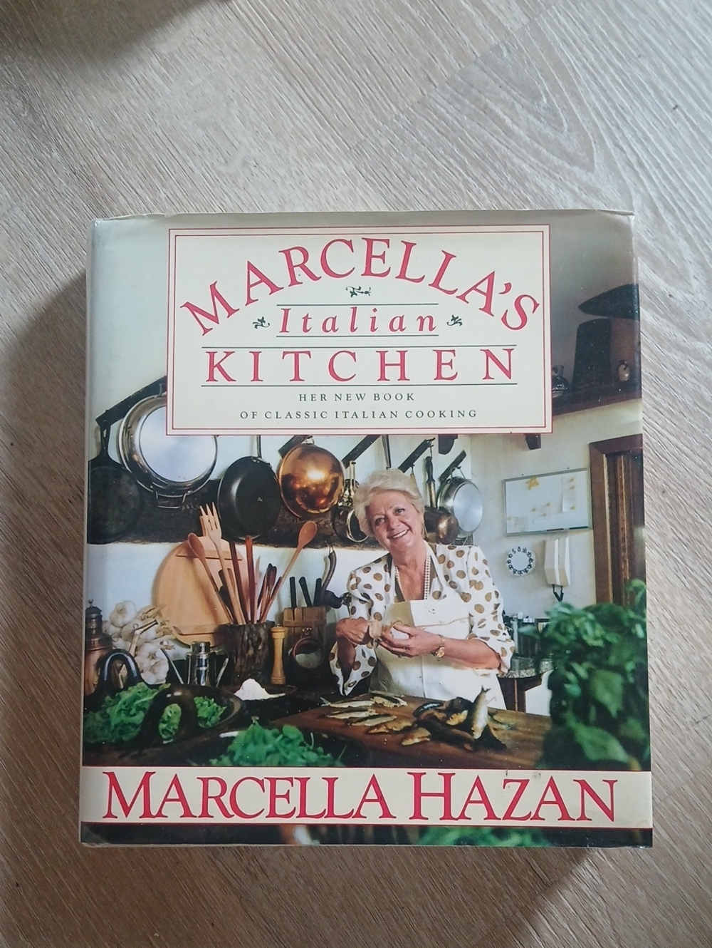 Marcella's Italian Kitchen Cookbook Marcella Hazan First Edition 1986 Hardcover